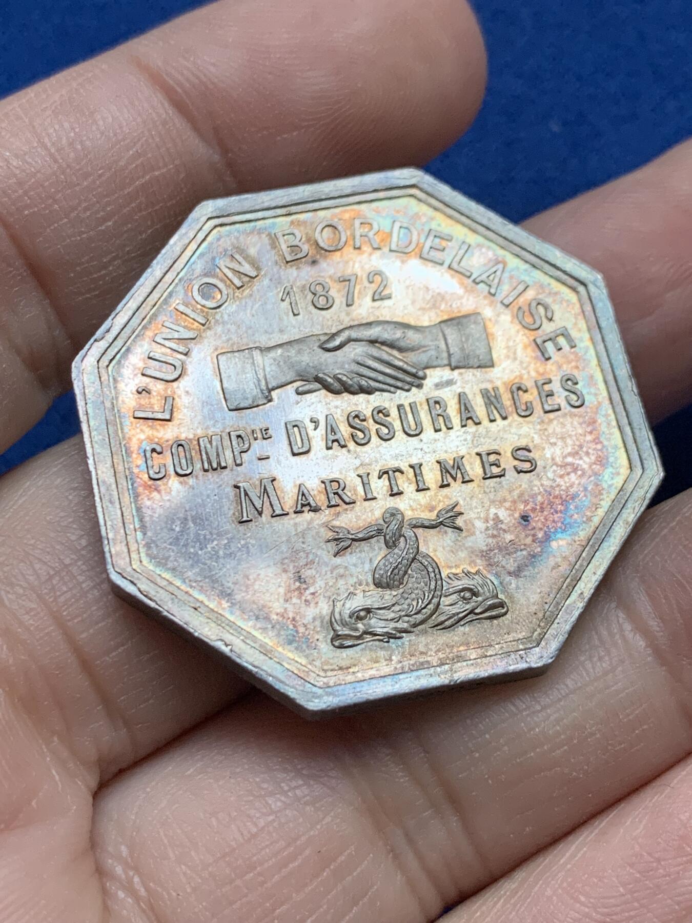 《竞宝斋》第442场 周日，周一，2场连拍 （全场包邮） 1872年法国波尔多联盟海上保险八角银质代币，35.8MM，18.65克，蜜蜂边铭，海事八角图案丰富。