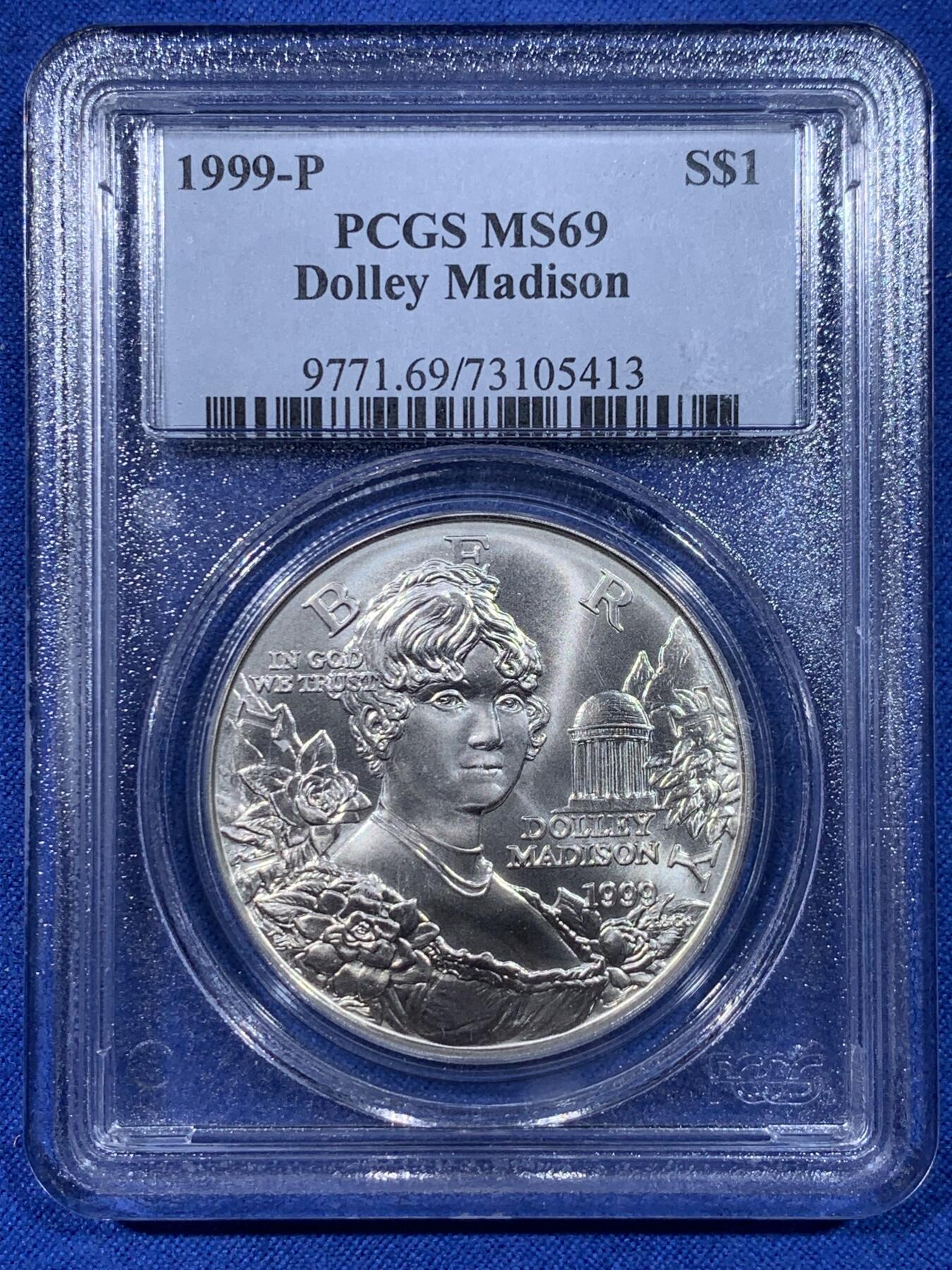 《竞宝斋》第442场 周日，周一，2场连拍 （全场包邮） PCGS MS69 美国1999年P版总统夫人1美元大银币 发行量不到9万枚