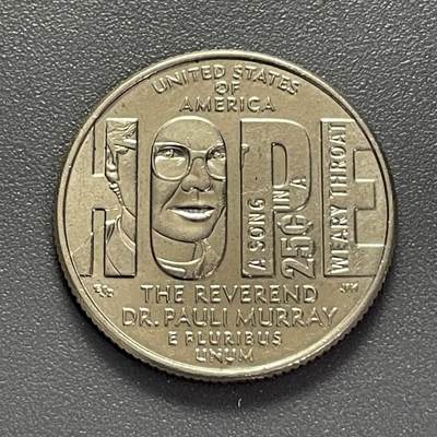 回流1123 - 美国2024年杰出女性系列之保利·默里25美分纪念币 保利·默里是美国民权、女权运动的核心人物之一，同时是首位获得耶鲁大学法学博士的非裔女性、美国圣公会首位非裔女性牧师，此币是“美国女性 quarters”系列的一员，纪念其在平权、法律与宗教领域的突破性贡献。