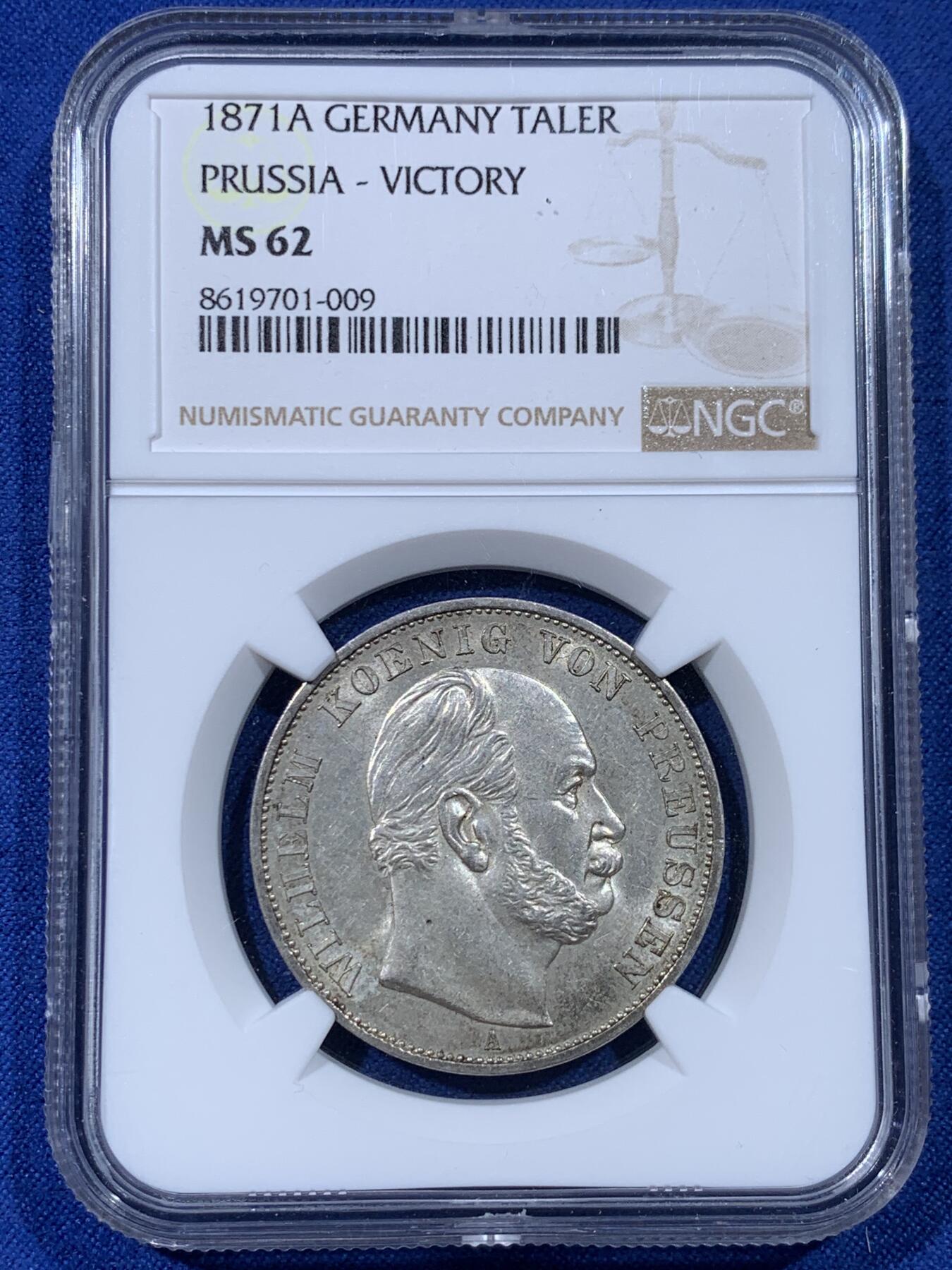 《竞宝斋》第442场 周日，周一，2场连拍 （全场包邮） NGC MS62 德国 普鲁士 1871 威廉一世 胜利泰勒 胜利泰勒必入品种，女武神面容清晰。
