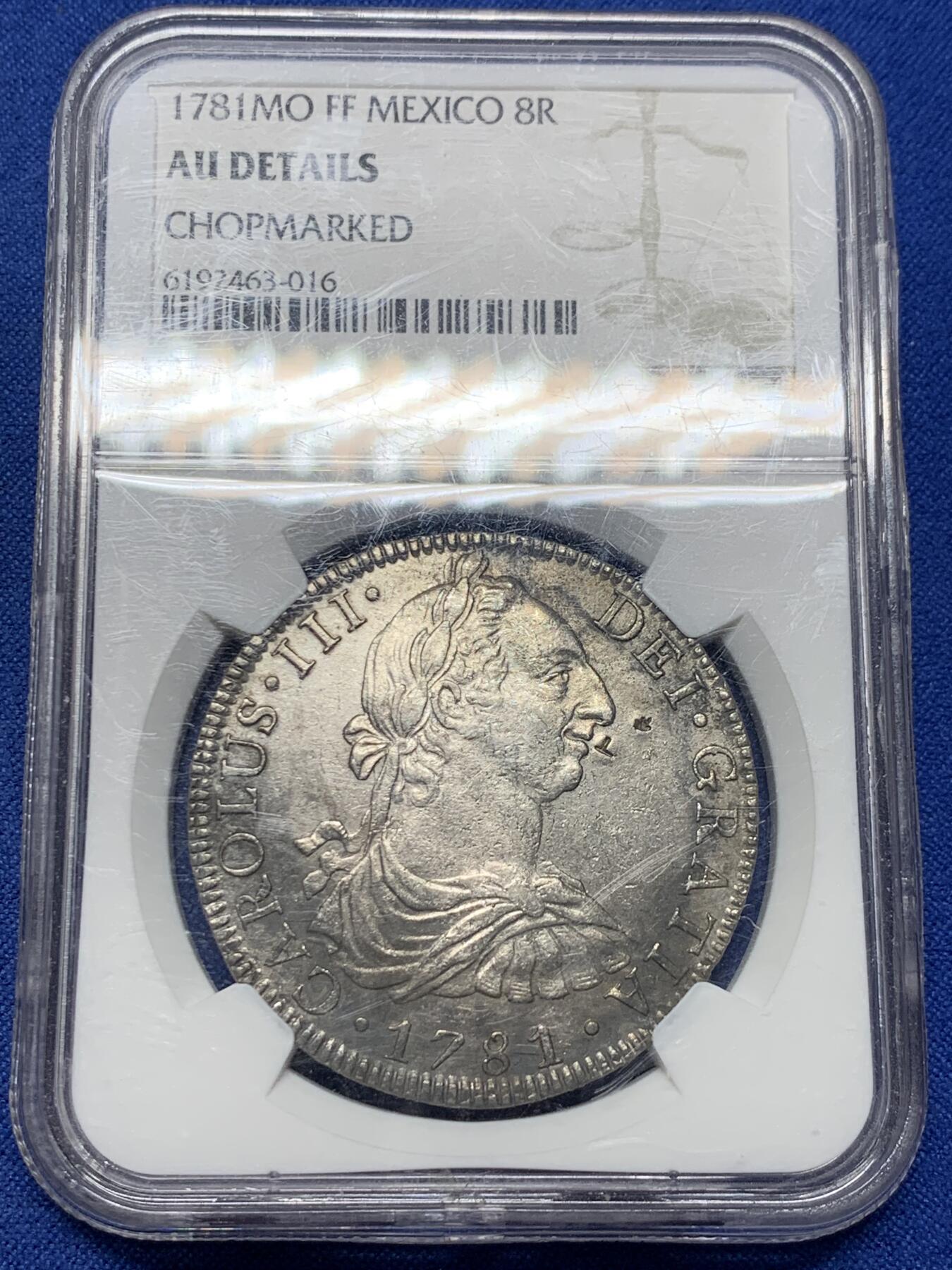 《竞宝斋》第442场 周日，周一，2场连拍 （全场包邮） NGC AUD 墨西哥 1781年 卡洛斯三世 8R大银币，au品相 米粒小戳，打制不错，细节见图。