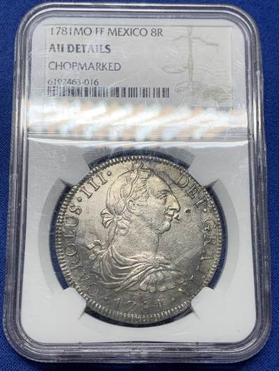 《竞宝斋》第442场 周日，周一，2场连拍 （全场包邮） - NGC AUD 墨西哥 1781年 卡洛斯三世 8R大银币，au品相 米粒小戳，打制不错，细节见图。
