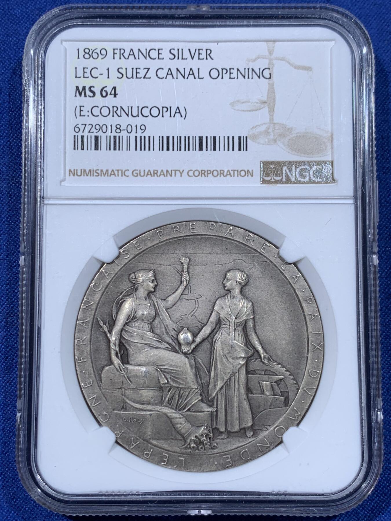 《竞宝斋》第442场 周日，周一，2场连拍 （全场包邮） NGC MS64 法国1869苏伊士运河落成纪念大银章，Roty罗蒂大师经典作品，约42mm大尺寸，40+克。同品种62分竞宝斋1206元不含佣成交