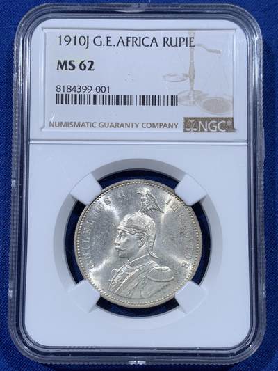 《竞宝斋》第442场 周日，周一，2场连拍 （全场包邮） - NGC MS62 德属东非1910年J版威廉二世1卢比 少见年份 季军分 更高分仅5枚