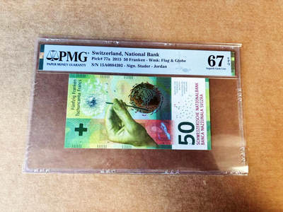 【Blue Auction】世界纸币精拍第755期——18级TOP拍卖/信誉/品质/专业/高效💫 - 【A冠 获奖钞】瑞士 2015年50法郎 PMG67EPQ 