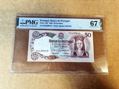 【Blue Auction】世界纸币精拍第755期——18级TOP拍卖/信誉/品质/专业/高效💫 - 【倒置号】葡萄牙 1964年50埃斯库多   PMG67EPQ 