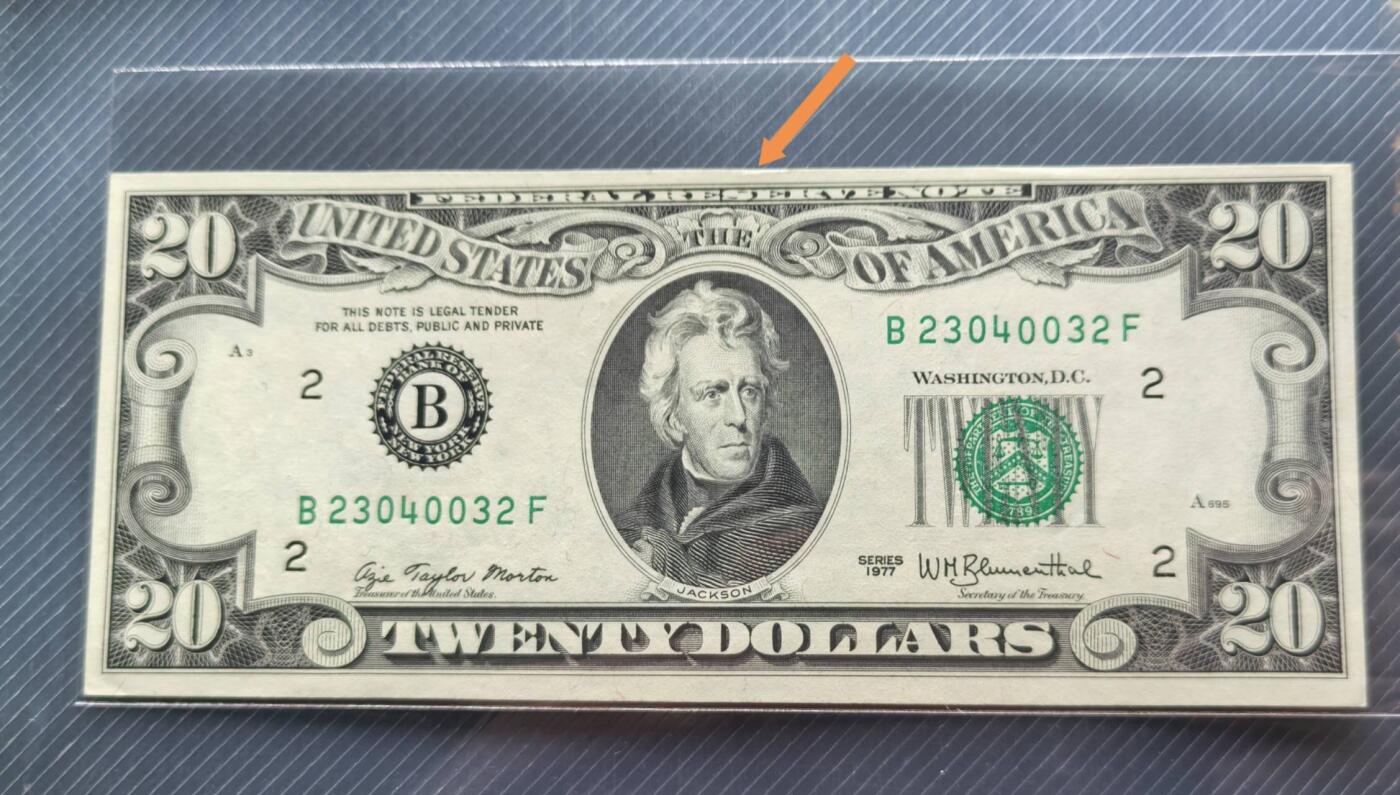Unc 美国纸币 1977年 20美元纸币 上边边缘有轻微压