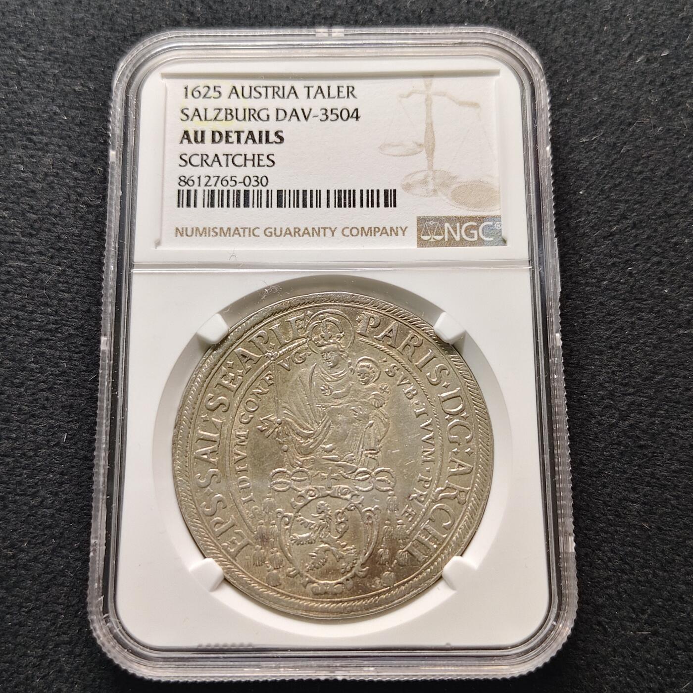 【全场包邮】纯粹捡漏拍481场（免费代拍第18场） 奥地利萨尔斯堡1625年1泰勒帕里斯·冯·洛德龙大主教大银币-NGC AU DETAILS