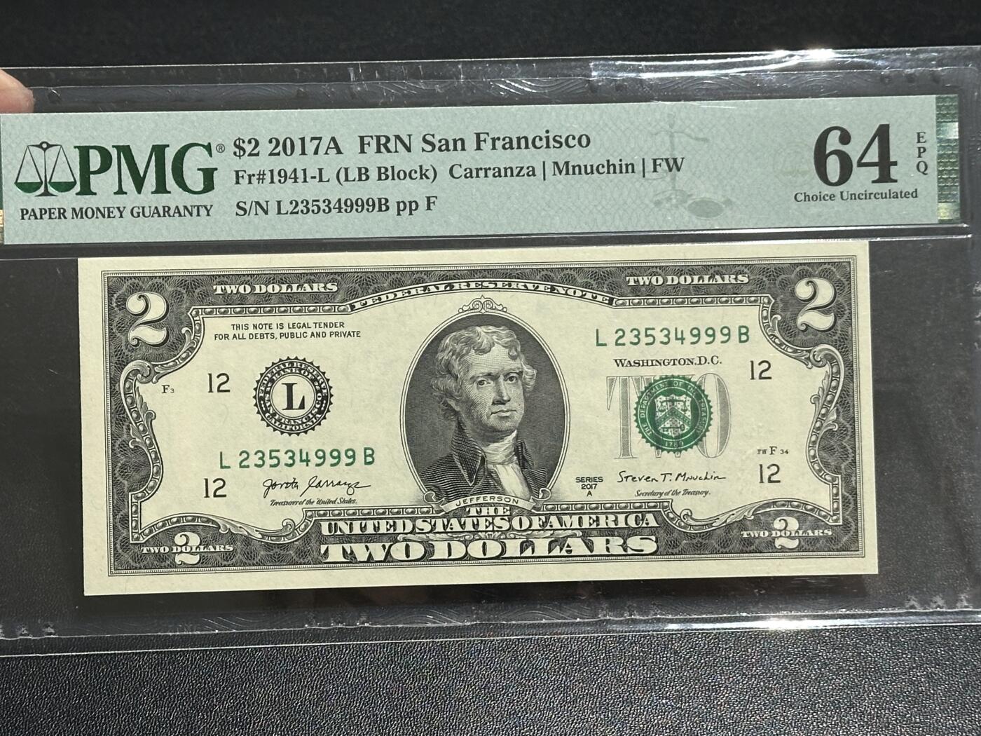 《外钞收藏家》第五百八十八期（优质场）（本平台长期征集拍品、欢迎藏友们联系合作） 2017年美国2美元 PMG64E 豹子号999