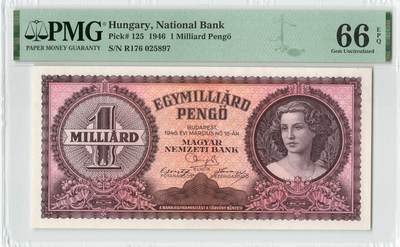 小福收藏拍卖第196期 评级币精选场 本期有68分倒置号布隆迪世界最大纸币 泰国69年10铢纪念钞0A冠百位倒置号  文莱06年500吉令特首年首冠 丹麦经典大松鼠 俄罗斯 玻利维亚 东加勒比 亚美尼亚等多国精美高分珍稀老钞精品纸币 - 匈牙利 1946年 1.000.000.000潘戈 PMG66 EPQ 亚军分