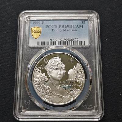【全场包邮】纯粹捡漏拍481场（免费代拍第18场） - 美国1999年1元多莉·麦迪逊精制纪念银币-PCGS PR69 DCAM