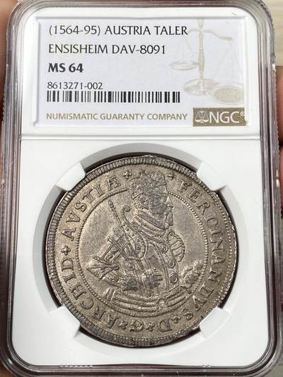 万国钱币拍卖第056期 - NGC MS64 1564-95年神圣罗马帝国斐迪南大公大泰勒 哈尔造币厂铸 极其周正的打制在早期神罗品种里难得一见  均匀原味的包浆代表着其从未被动过的状态 NGC唯一亚军分更高分仅一枚 可遇不可求的顶级收藏品质