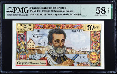 【Blue Auction】世界纸币精拍第755期——18级TOP拍卖/信誉/品质/专业/高效💫 - 法国 1959年首年50新法郎 亨利四世 PMG58EPQ 近新原票 带E非常少见 状态佳