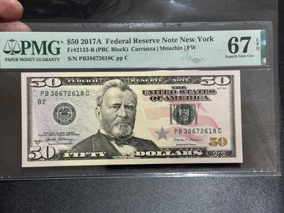《外钞收藏家》第五百八十八期（优质场）（本平台长期征集拍品、欢迎藏友们联系合作） - 2017年美国彩版50美元 PMG67 尾618
