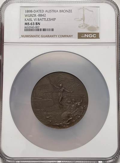 「木头集藏」章牌精品专场！ - A.Scharff～1898年奥匈帝国’查理六世皇帝‘号巡洋舰在的里雅斯特港下水纪念大铜章，MS 63 BN，直径：58 mm，雕刻大师 安东·沙夫 作品，较少见，品相很不错！近期外拍价格不含税约2500。