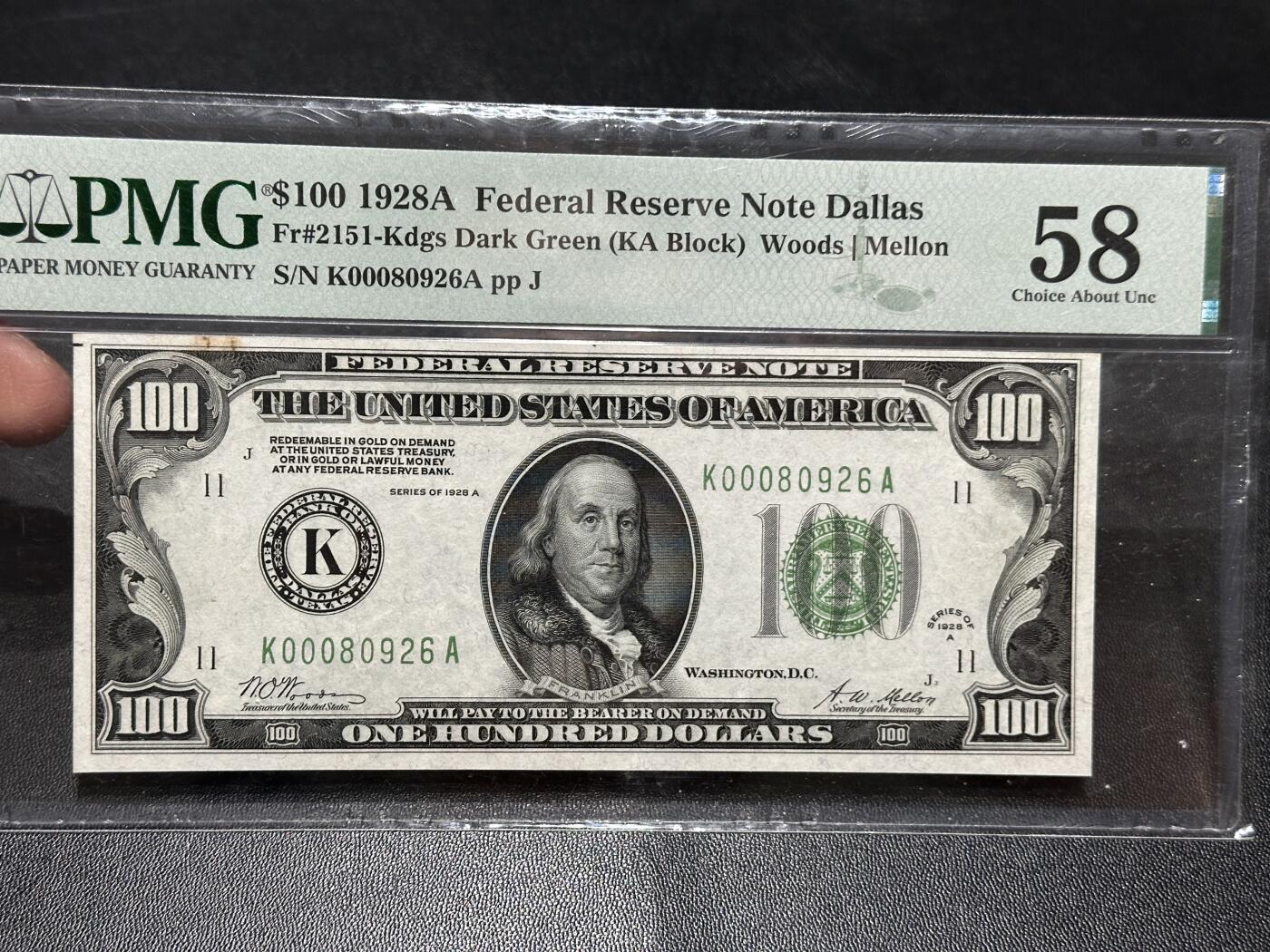 《外钞收藏家》第五百八十八期（优质场）（本平台长期征集拍品、欢迎藏友们联系合作） 1928年美国100美元 达拉斯版 PMG58 无47 无47 朦胧号 小司令