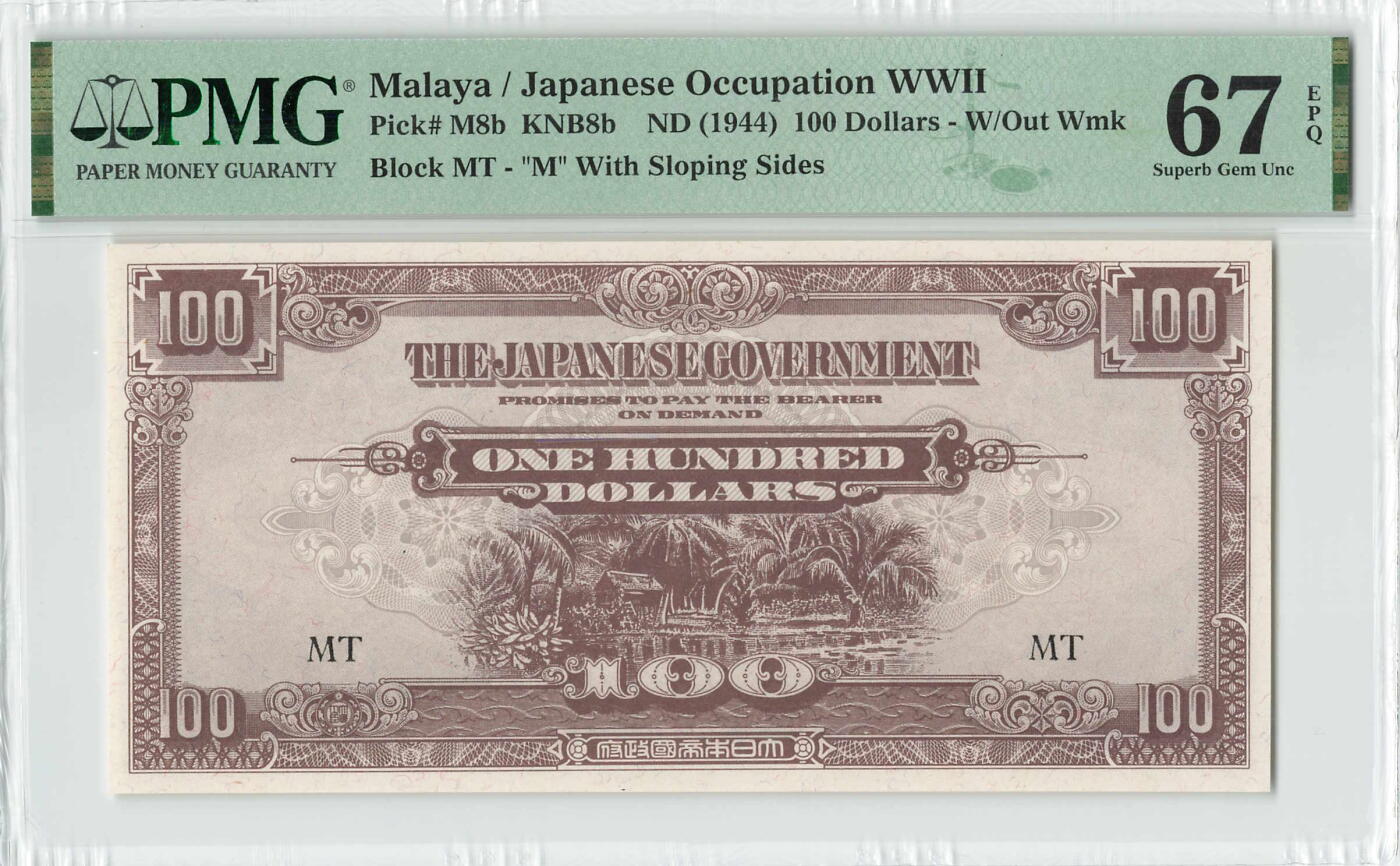 小福收藏拍卖第196期 评级币精选场 本期有68分倒置号布隆迪世界最大纸币 泰国69年10铢纪念钞0A冠百位倒置号  文莱06年500吉令特首年首冠 丹麦经典大松鼠 俄罗斯 玻利维亚 东加勒比 亚美尼亚等多国精美高分珍稀老钞精品纸币 马来亚 1944年 100元 日占军票 侵略罪证 PMG67 EPQ 亚军分(冠军分仅1枚）