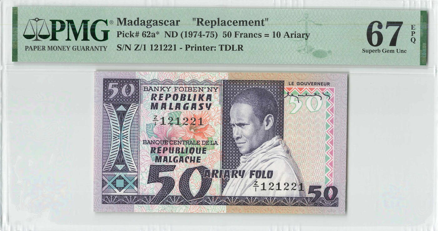 小福收藏拍卖第196期 评级币精选场 本期有68分倒置号布隆迪世界最大纸币 泰国69年10铢纪念钞0A冠百位倒置号  文莱06年500吉令特首年首冠 丹麦经典大松鼠 俄罗斯 玻利维亚 东加勒比 亚美尼亚等多国精美高分珍稀老钞精品纸币 马达加斯加 1974-75年 50法郎 补号 数2 无47 靓号121221 PMG67 EPQ 亚军分（冠军分仅1枚）