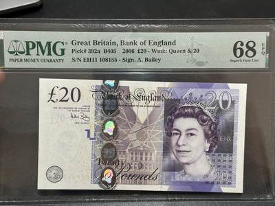 《外钞收藏家》第五百八十八期（优质场）（本平台长期征集拍品、欢迎藏友们联系合作） - 2006年英国F序列20镑 PMG68 高分 靓号