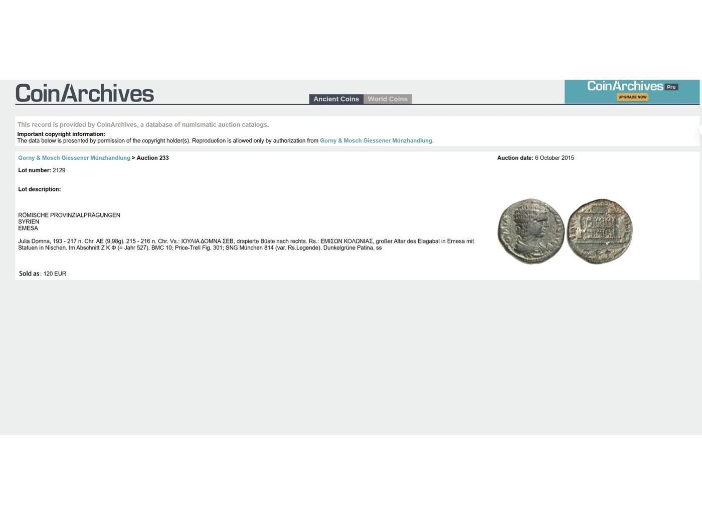 【良泉】第42期【自动场】12月4日晚19.30点开拍！99枚域外古代钱币专场  【藏家出品D】（8.81克）【罕见】 罗马帝国 约公元215-216年 茱莉亚·多姆娜 叙利亚行省铜币 埃梅萨城（今叙利亚霍姆斯）打制