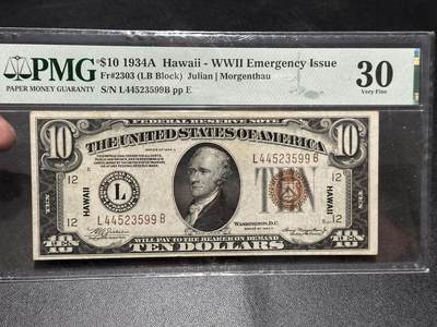 《外钞收藏家》第五百八十八期（优质场）（本平台长期征集拍品、欢迎藏友们联系合作） - 1934年美国10美元 夏威夷券 PMG30 尾599