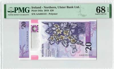 小福收藏拍卖第196期 评级币精选场 本期有68分倒置号布隆迪世界最大纸币 泰国69年10铢纪念钞0A冠百位倒置号  文莱06年500吉令特首年首冠 丹麦经典大松鼠 俄罗斯 玻利维亚 东加勒比 亚美尼亚等多国精美高分珍稀老钞精品纸币 - 北爱尔兰 2019年 20镑 塑料钞 AA冠 无47 PMG68 EPQ 季军分