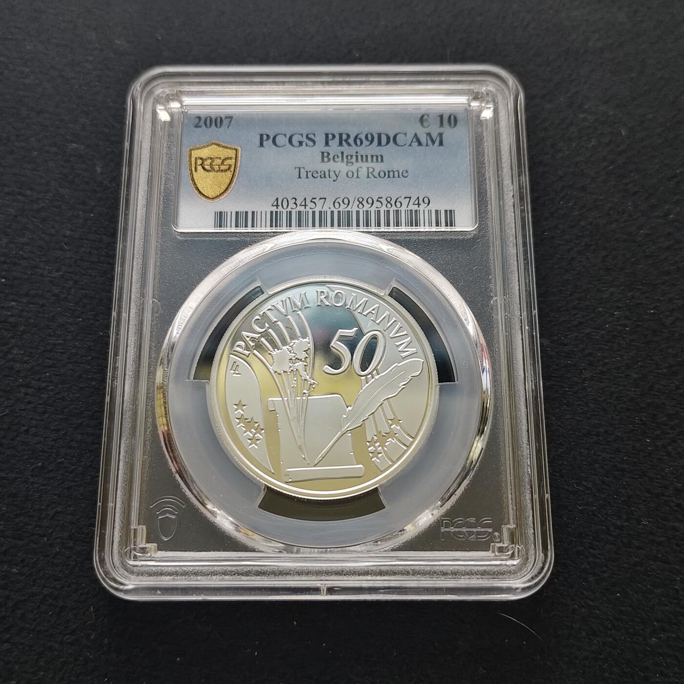 【全场包邮】纯粹捡漏拍481场（免费代拍第18场） 比利时2007年10元《罗马条约》50周年精制纪念银币-PCGS PR69 DCAM