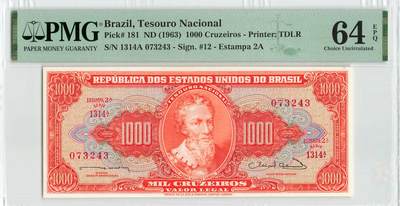 小福收藏拍卖第196期 评级币精选场 本期有68分倒置号布隆迪世界最大纸币 泰国69年10铢纪念钞0A冠百位倒置号  文莱06年500吉令特首年首冠 丹麦经典大松鼠 俄罗斯 玻利维亚 东加勒比 亚美尼亚等多国精美高分珍稀老钞精品纸币 - 巴西 1963年 1000克鲁塞罗 PMG64 EPQ