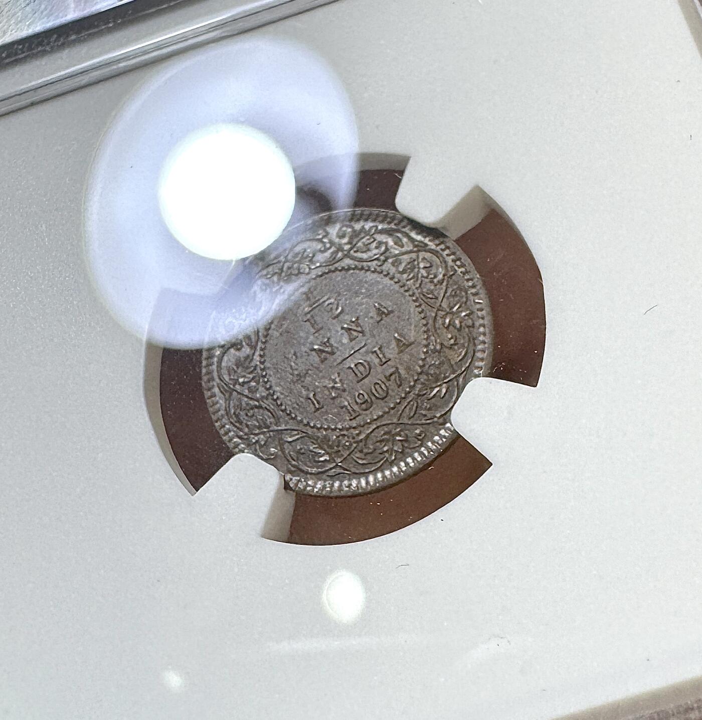 甄臻铺-世界币章拍卖（第40期）送拍享返佣金等优惠多多 NGC-MS61BN 英属印度1907 1/12安娜铜币，外拍很贵的小毫子，状态非常好，低评