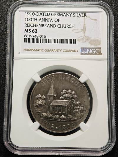 【德藏】世界币章拍卖第155期（拍品征集中~欢迎藏友联系） - 1910年 德国赖兴堡教堂百年纪念银章 NGC MS62 原味老包浆 细节丰富