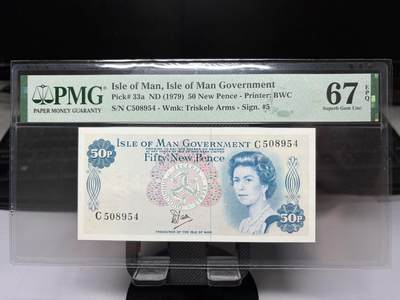 2025年集古藏今外币拍卖第十期-第10场—（总第290拍-纸币专场），本期拍完结算一次，发货时间2-3天，休息几天后继续新的一期拍卖。 - PMG67E1979年马恩岛50便士