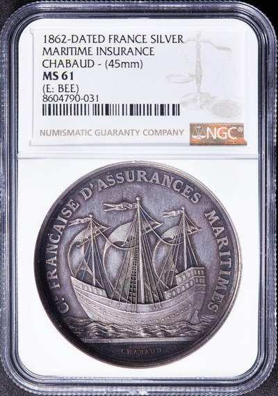 【俄甄集藏】2025年(045)12-03 星期三 晚 19:30 全场包邮 - 法国1862年海上保险公司三桅帆船大银章，NGC MS61，设计精美，加厚盒，名家路易-菲利克·沙博作品，粉紫老包浆，蜜蜂铭，稀有品种