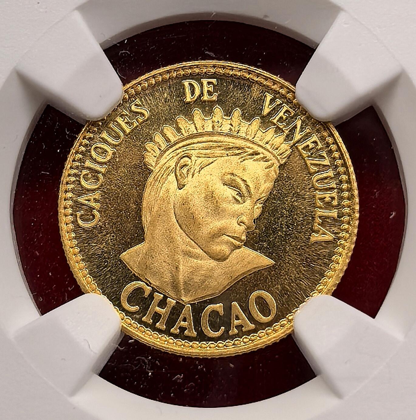 纫秋兰以为佩·凡希社微拍感恩专场 荐！1962委内瑞拉印第安土著英雄CHACAO纪念10B金币NGC-MS66，60年度委内瑞拉铸造了小批量的土著系列作为礼品馈赠，每种存世量500枚以内，今已经相当罕见，2.99g，900金。