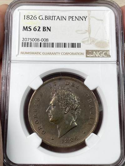 万国钱币拍卖第056期 - NGC MS62 1826英国乔治四世1便士铜币 原味状态