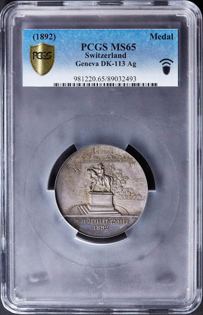 【俄甄集藏】2025年(045)12-03 星期三 晚 19:30 全场包邮 - 瑞士1892年纪念联邦军官协会全体会议在日内瓦召开大银章，PCGS MS65，紫罗兰酱彩老包浆，唯一冠军分，顶级状态，类精制底板，直径：46mm