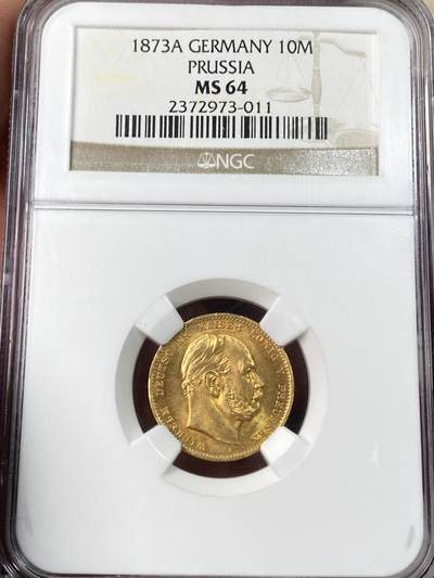 万国钱币拍卖第056期 - NGC MS64 1873年德国普鲁士威廉一世短翅10马克金币 N老盒顶级金光收藏品质 3.98G 900金