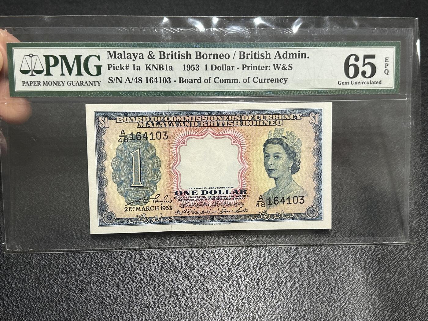 《外钞收藏家》第五百九十期（欧洲强钞、港币、硬通货及丰富裸币大拍场）（本平台长期征集拍品、欢迎藏友们联系合作） 1953年英属马来亚及婆罗洲1元 PMG65 W&S版