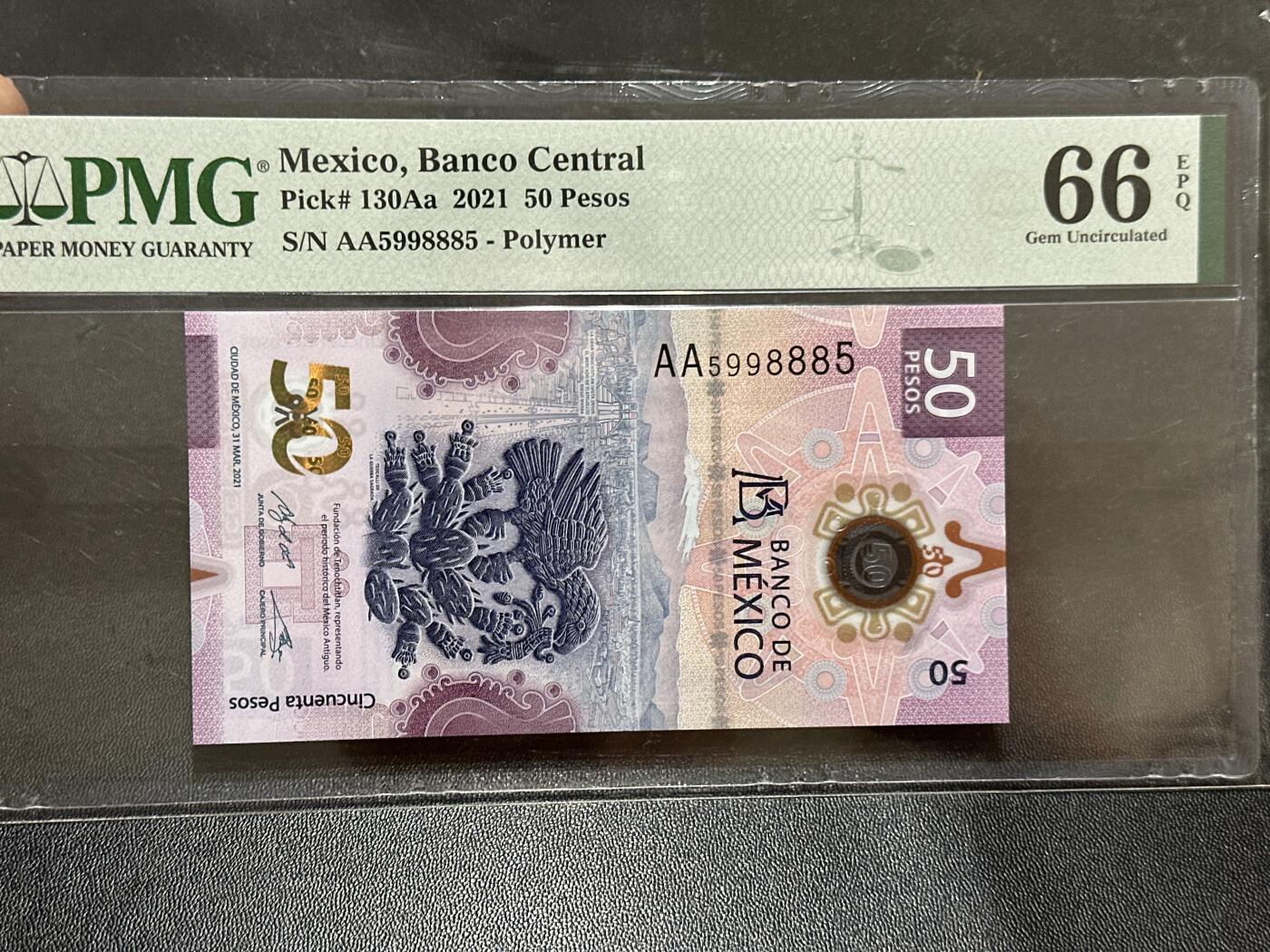 《外钞收藏家》第五百九十期（欧洲强钞、港币、硬通货及丰富裸币大拍场）（本平台长期征集拍品、欢迎藏友们联系合作） 2021年墨西哥50比索 PMG66 获奖钞 AA冠 无47靓号