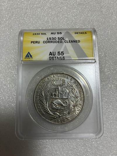 ANACS AU55 秘鲁1930年 1 SOL 银币 - ANACS AU55 秘鲁1930年 1 SOL 银币