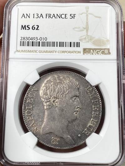 万国钱币拍卖第056期 - NGC MS62 法兰西共和13年拿破仑皇帝名号无冠版5法郎银币 巴黎厂铸造 比后期桂冠版头像难度大很多 原味香槟彩包浆 