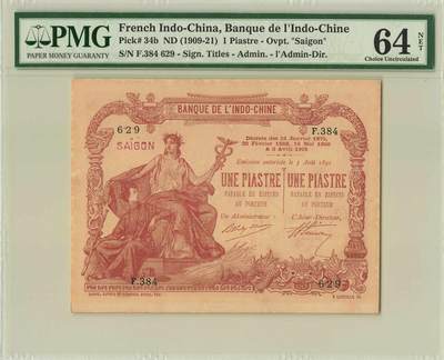 小福收藏拍卖第196期 评级币精选场 大量新增精品 本期有68分倒置号布隆迪世界最大纸币  菲律宾百位靓号100000比索超大纪念钞 巴基斯坦51年100卢比冠军分 泰国69年10铢纪念钞0A冠百位倒置号  文莱06年500吉令特首年首冠 丹麦经典大松鼠  法属印度支那 俄罗斯 玻利维亚 东加勒比 亚美尼亚等多国精美高分珍稀老钞精品纸币 - 法属印度支那 东方汇理银行 1909-21年 1皮阿斯特 越南西贡 罕见高分 629号 PMG64 NET 季军分