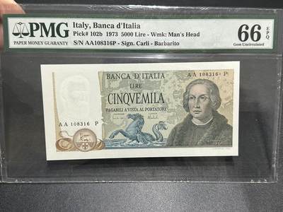 《外钞收藏家》第五百九十期（欧洲强钞、港币、硬通货及丰富裸币大拍场）（本平台长期征集拍品、欢迎藏友们联系合作） - 1973年意大利5000里拉 PMG66 AA冠 无47