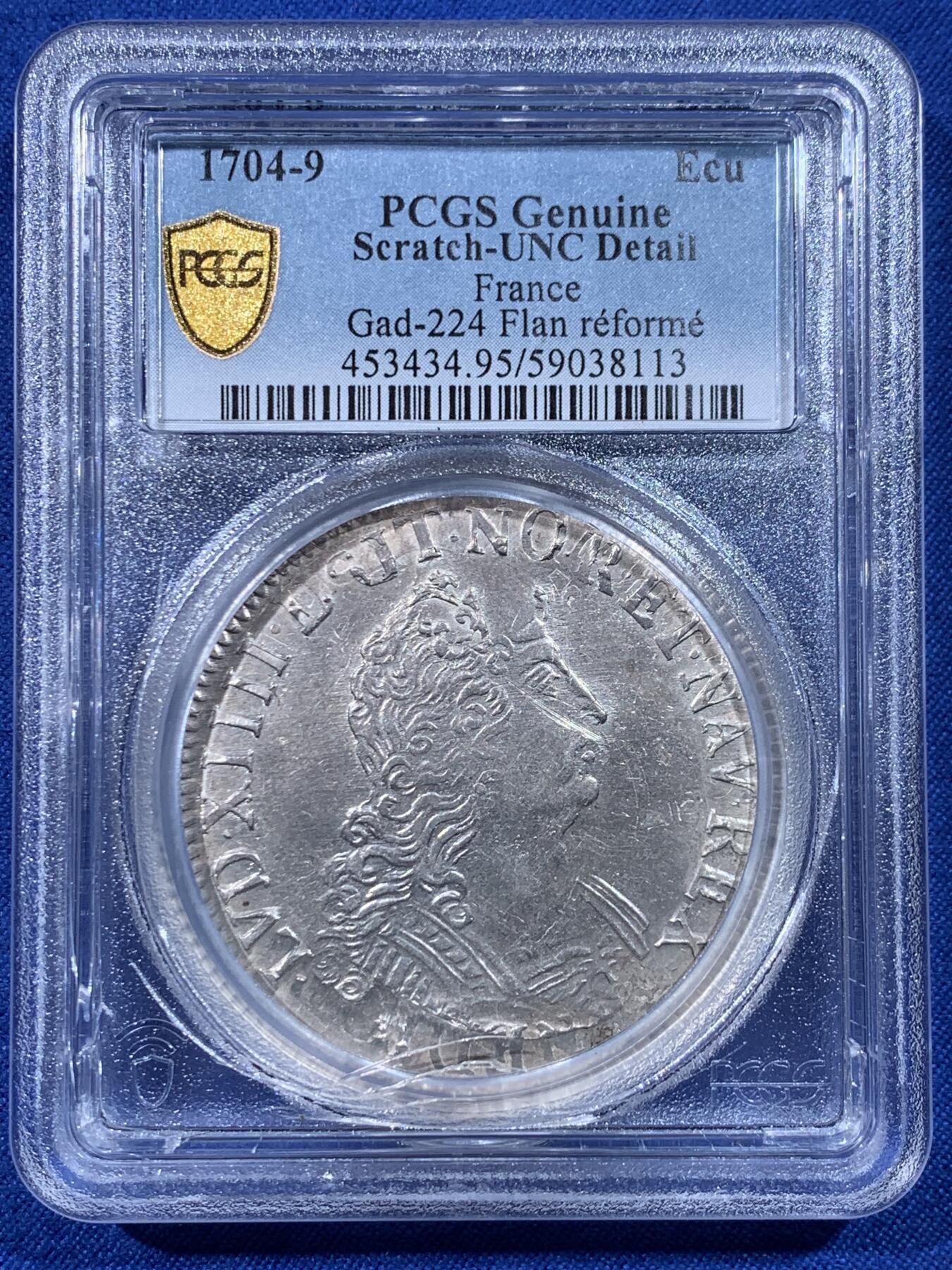 《竞宝斋》第443场 周日，周一，2场连拍 （全场包邮） PCGS UNC 法国1704-9 路易十四 太阳王 埃居大银币 打制清晰 能达到UNC等级的太阳王不容易 P加厚盒封装 盒子有裂纹