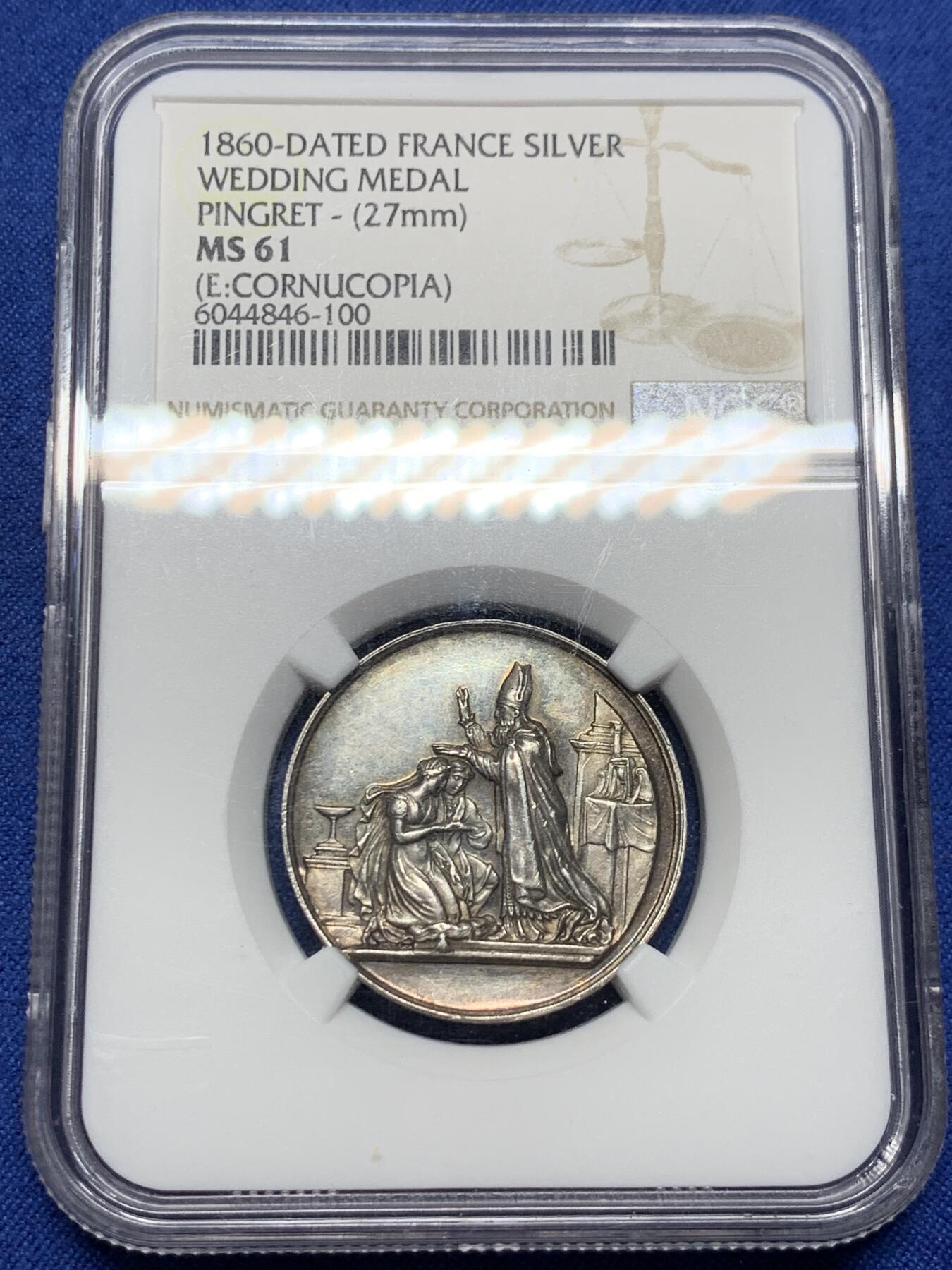 《竞宝斋》第443场 周日，周一，2场连拍 （全场包邮） NGC MS61 法国1860银质婚章 27mm 丰饶角边铭