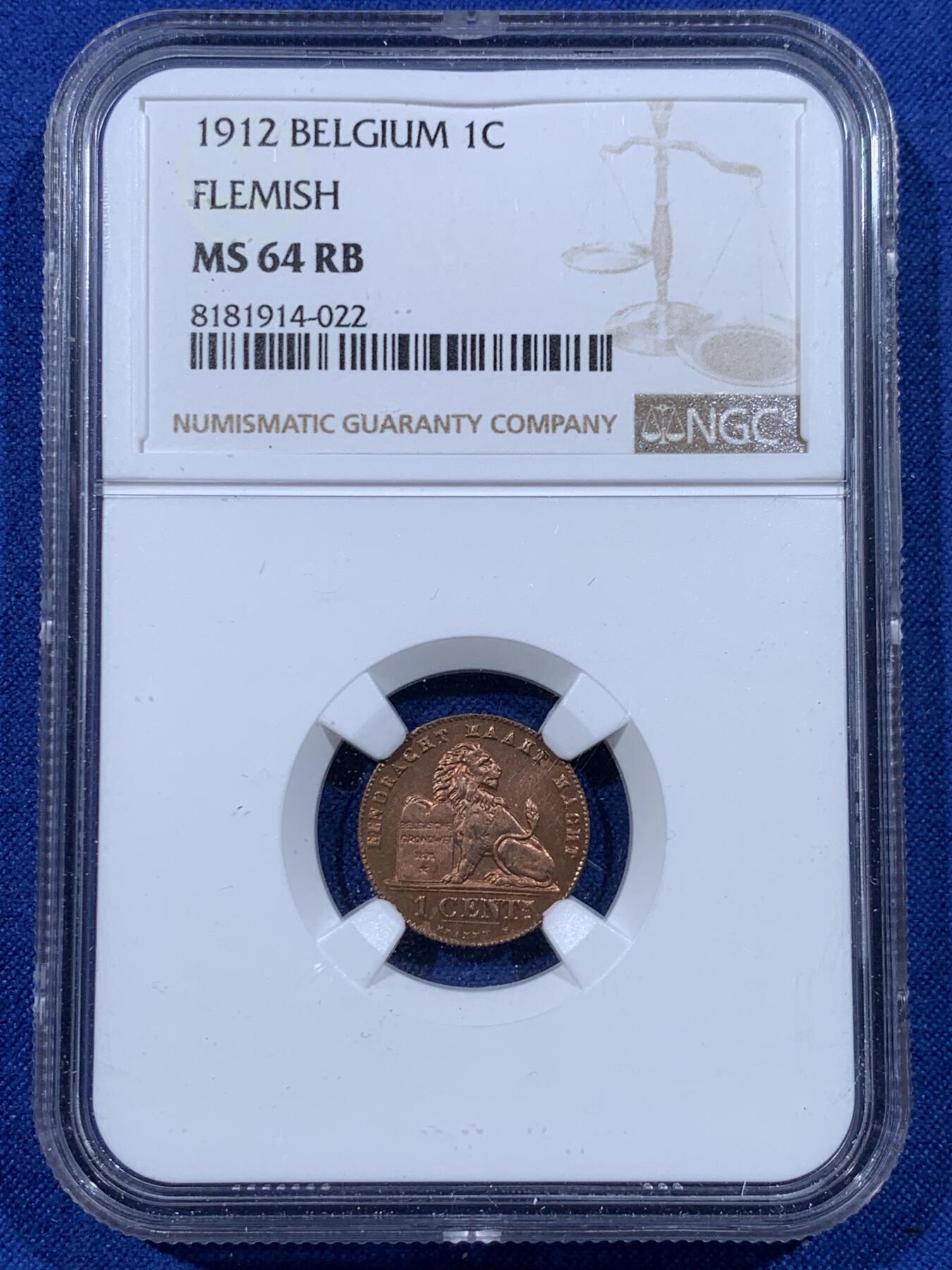 《竞宝斋》第443场 周日，周一，2场连拍 （全场包邮） NGC MS64RB 比利时 1912年 狮子 1分 铜币 少见红光早期铜币 比利时经典品种