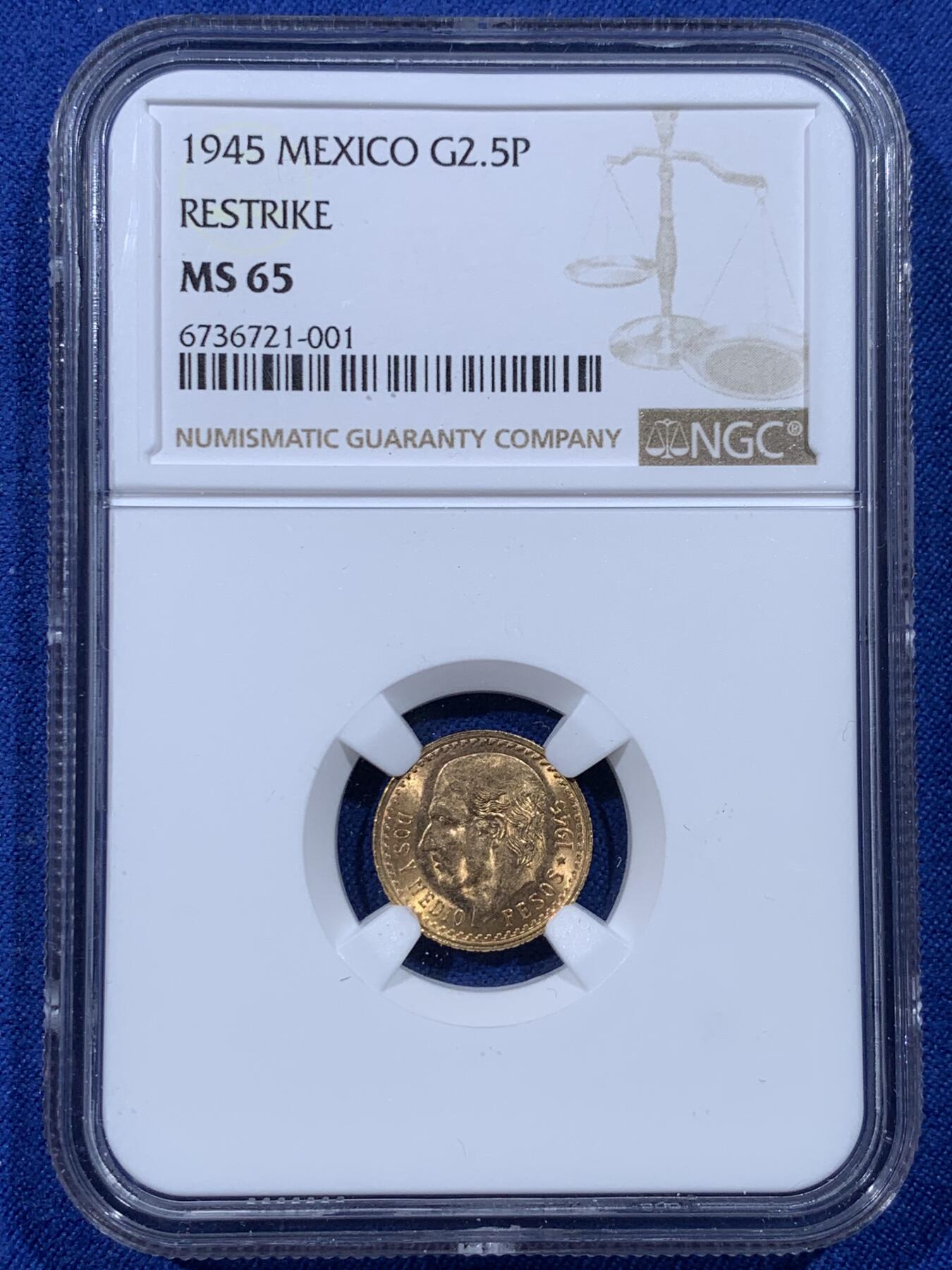 《竞宝斋》第443场 周日，周一，2场连拍 （全场包邮） NGC MS65 墨西哥1945年 2.5比索 900金币，重2.0833克 后铸 未流通品相