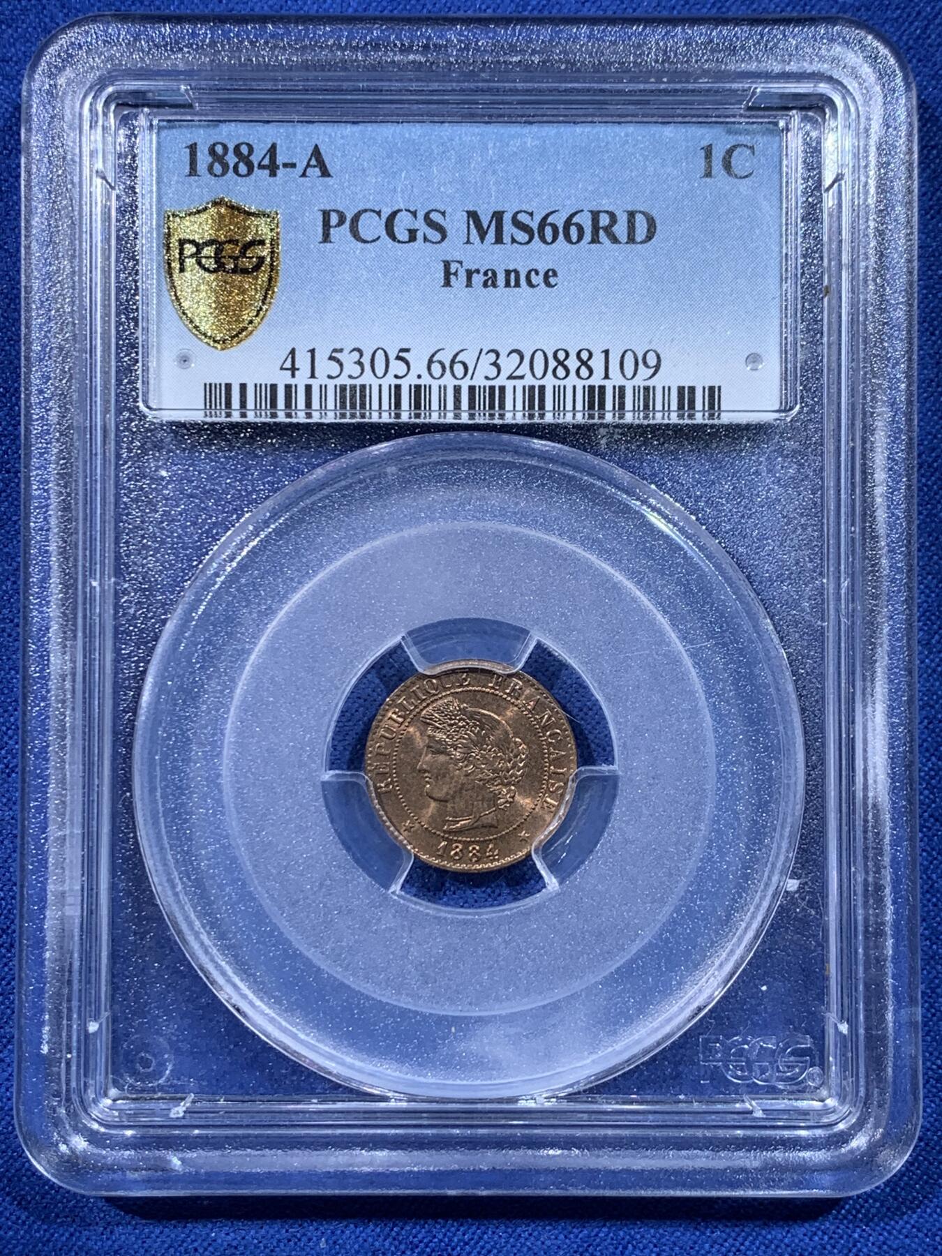 《竞宝斋》第443场 周日，周一，2场连拍 （全场包邮） PCGS MS66RD 法国 1884年 谷物女神 1分 铜币 季军分 收藏一步到位