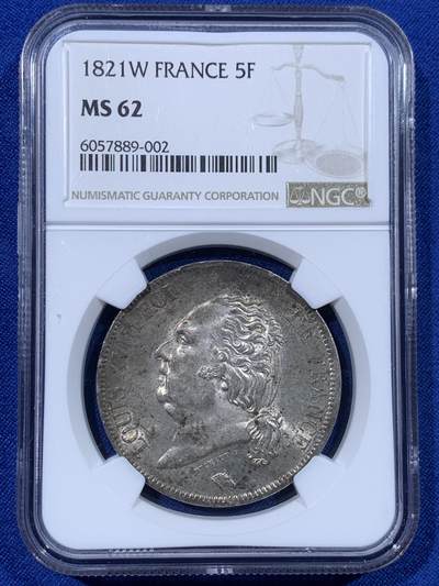 《竞宝斋》第443场 周日，周一，2场连拍 （全场包邮） - NGC MS62 法国1821年W版路易十八5法郎银币，200年醇美包浆带光品