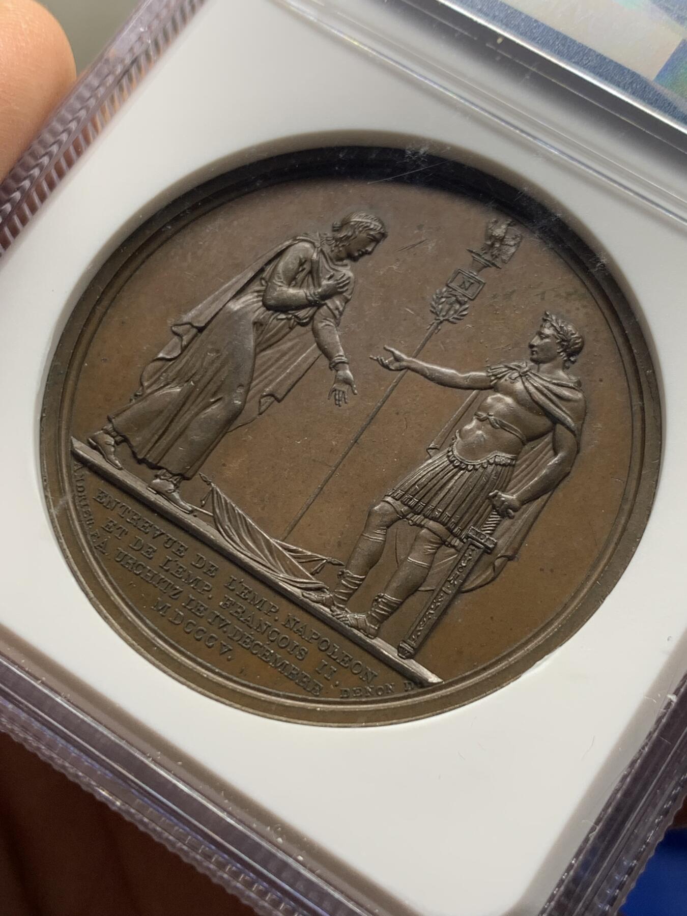 《竞宝斋》第443场 周日，周一，2场连拍 （全场包邮） NGC MS64BN 法国1805年拿破仑一世和弗朗茨二世双皇会晤纪念铜章，亚军分，纪念奥斯特里茨三皇之战后的休战会议。极少见品种，加厚盒装。