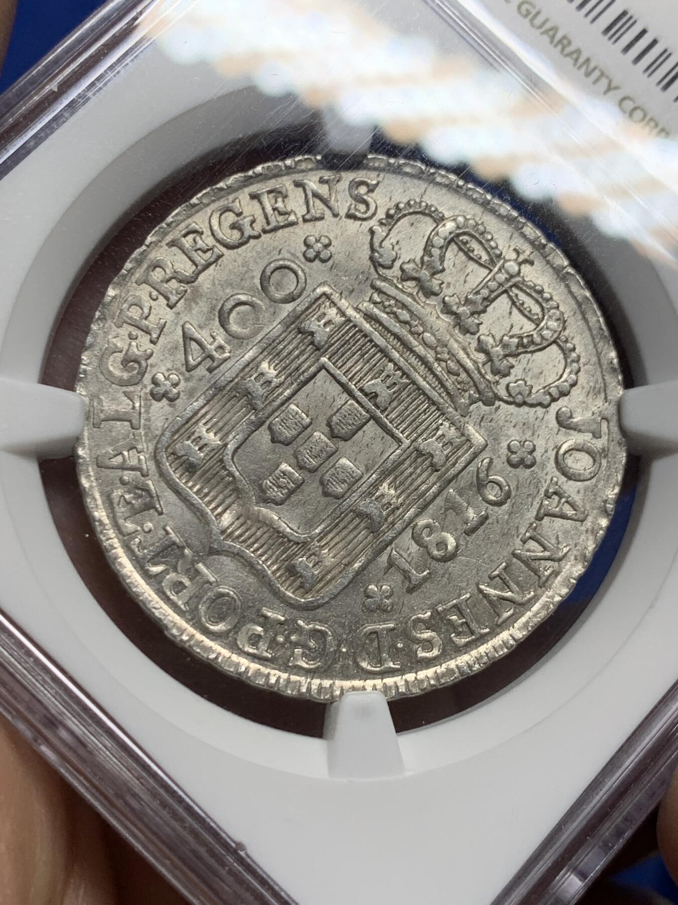 《竞宝斋》第443场 周日，周一，2场连拍 （全场包邮） NGC MS63 葡萄牙1816年若昂六世400R十字银币，本土最大面值，打铸极佳，光度很好的一枚